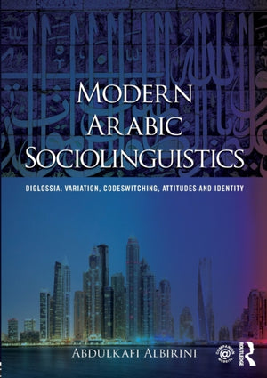 Modern Arabic Sociolinguistics