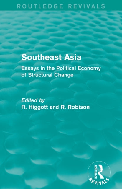 Book cover of: Southeast Asia (Routledge Revivals). By: Richard Higgott