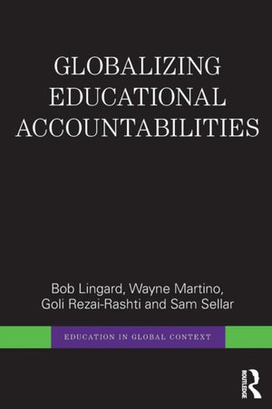 Globalizing Educational Accountabilities