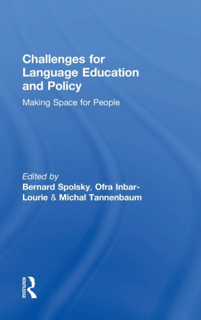 Book cover of: Challenges for Language Education and Policy. By: Bernard Spolsky