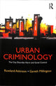 Book cover of: Urban Criminology. By: Rowland Atkinson