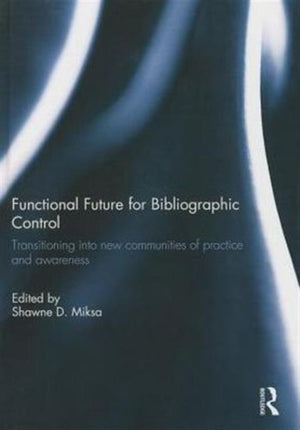 Functional Future for Bibliographic Control