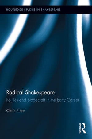 Radical Shakespeare