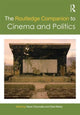 Book cover of: Routledge Companion to Cinema and Politics