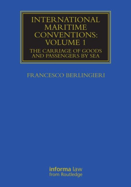 Book cover of: International Maritime Conventions (Volume 1)