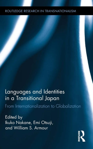 Languages and Identities in a Transitional Japan