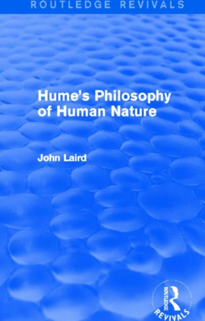 Book cover of: Hume's Philosophy of Human Nature (Routledge Revivals). By: John Laird