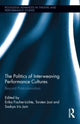 Book cover of: Politics of Interweaving Performance Cultures. By: Erika Fischer-Lichte