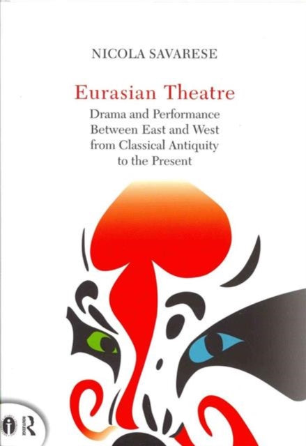 Book cover of: Eurasian Theatre. By: Nicola Savarese