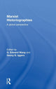Book cover of: Marxist Historiographies. By: Q. Edward Wang