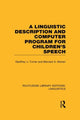 Book cover of: Linguistic Description and Computer Program for Children's Speech. By: Geoffrey J. Turner