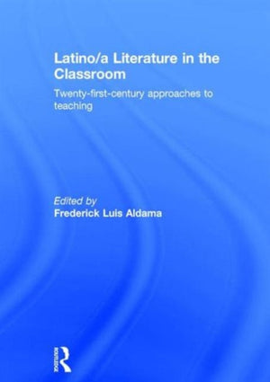 Latino/a Literature in the Classroom