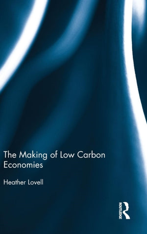 Making of Low Carbon Economies