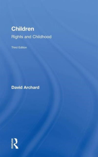 Book cover of: Children. By: David Archard