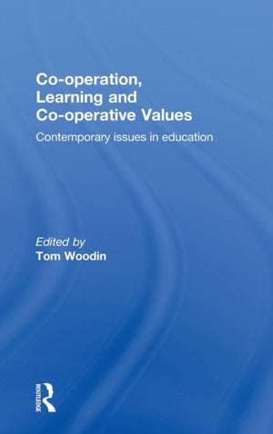 Co-operation, Learning and Co-operative Values