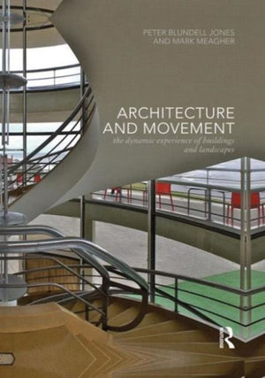 Architecture and Movement