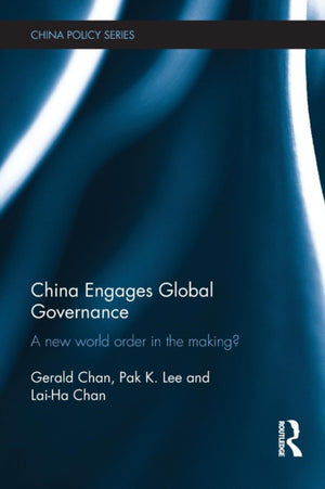 China Engages Global Governance
