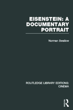 Eisenstein: A Documentary Portrait