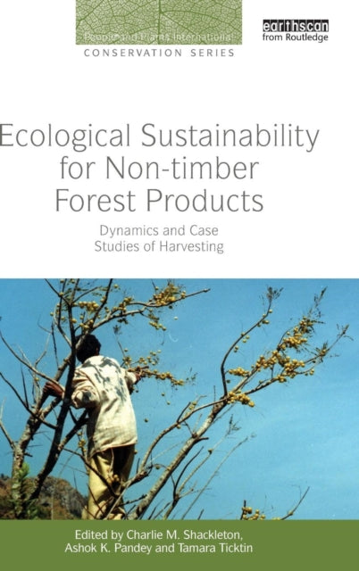 Book cover of: Ecological Sustainability for Non-timber Forest Products