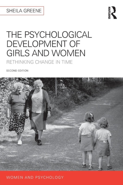 Book cover of: Psychological Development of Girls and Women. By: Sheila Greene