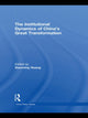 Book cover of: Institutional Dynamics of China's Great Transformation. By: Xiaoming Huang