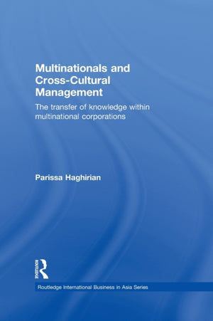 Multinationals and Cross-Cultural Management