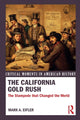 Book cover of: California Gold Rush. By: Mark A. Eifler