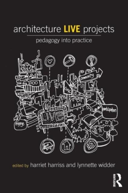 Book cover of: Architecture Live Projects
