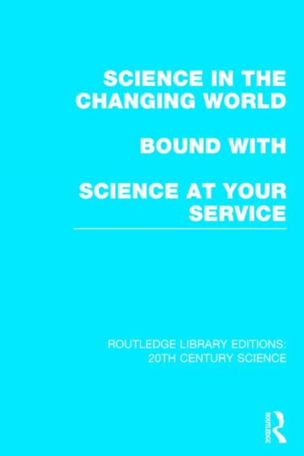 Book cover of: Routledge Library Editions: 20th Century Science