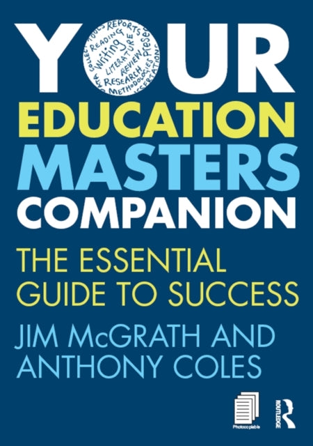 Book cover of: Your Education Masters Companion. By: Jim McGrath