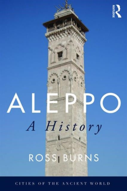 Book cover of: Aleppo. By: Ross Burns