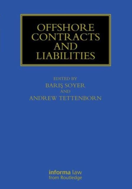 Book cover of: Offshore Contracts and Liabilities. By: Bariş Soyer
