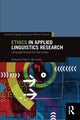 Book cover of: Ethics in Applied Linguistics Research