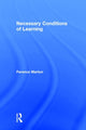 Book cover of: Necessary Conditions of Learning. By: Ference Marton