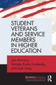 Book cover of: Student Veterans and Service Members in Higher Education. By: Jan Arminio