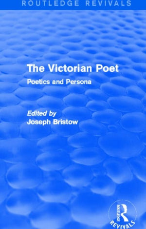 Victorian Poet (Routledge Revivals)