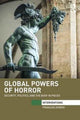 Book cover of: Global Powers of Horror. By: Francois Debrix