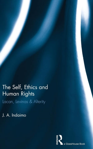 Self, Ethics & Human Rights