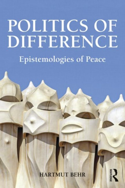 Book cover of: Politics of Difference. By: Hartmut Behr