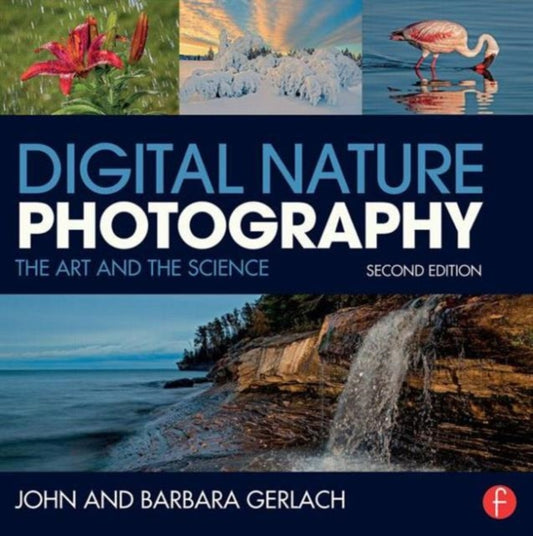 Book cover of: Digital Nature Photography. By: John and Barbara Gerlach