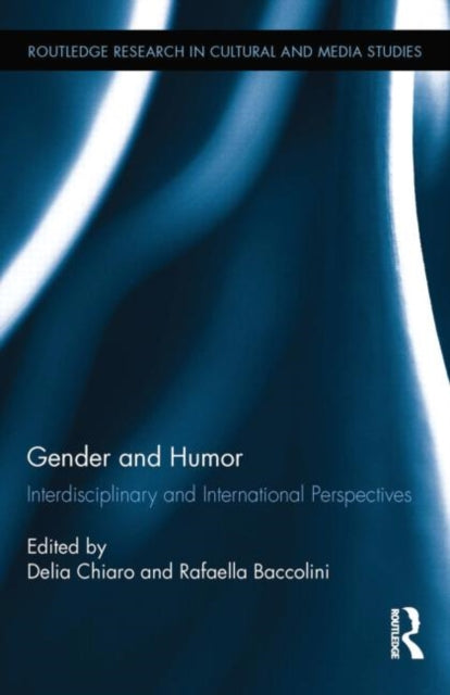 Book cover of: Gender and Humor. By: Raffaella Baccolini