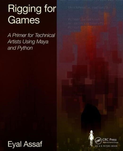 Book cover of: Rigging for Games. By: Eyal Assaf