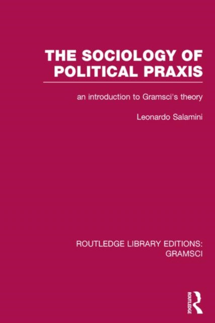 Book cover of: Routledge Library Editions: Gramsci