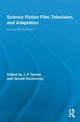 Book cover of: Science Fiction Film, Television, and Adaptation
