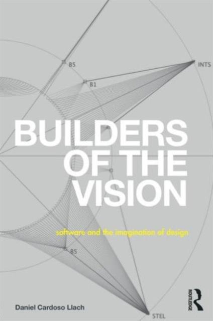 Builders of the Vision