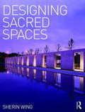 Designing Sacred Spaces