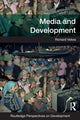 Book cover of: Media and Development. By: Richard Vokes