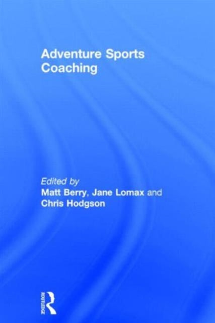Book cover of: Adventure Sports Coaching
