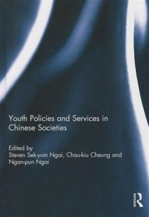 Youth Policies and Services in Chinese Societies
