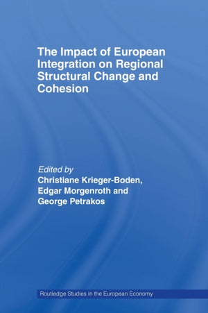 The Impact of European Integration on Regional Structural Change and Cohesion